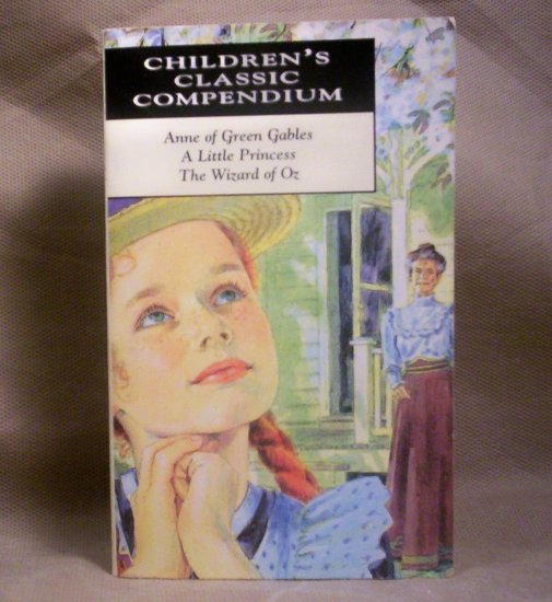 Anne of Green Gables/A Little Princess/The Wizard of Oz