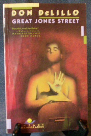 Great Jones Street by Don Delillo (1989)