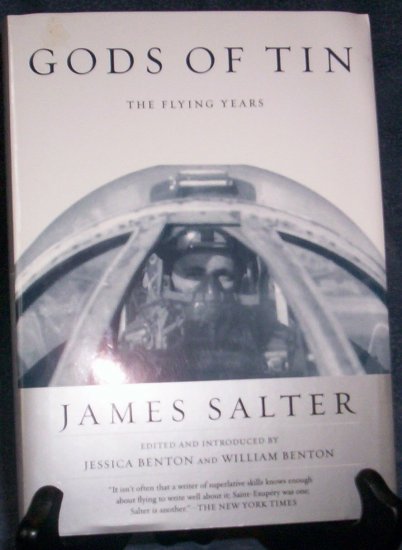 Gods of Tin by James Salter, Jessica Benton,
