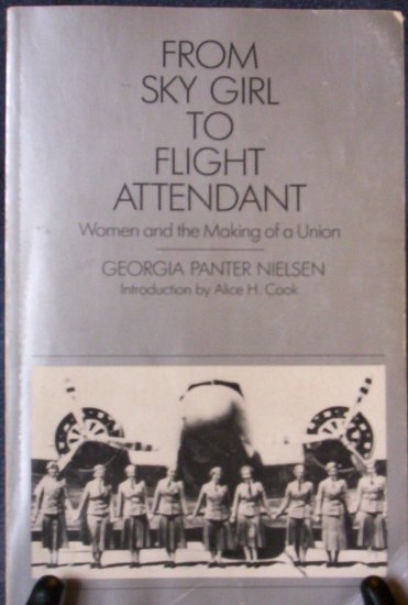 From Sky Girl to Flight Attendant by Georgia Panter Nielsen