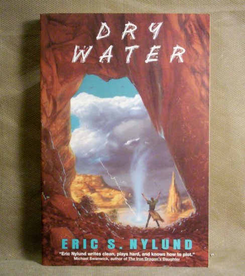 Dry Water, Eric S. Nylund