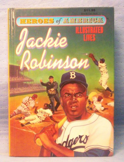 Jackie Robinson, Heroes of America, Illustrated Lives