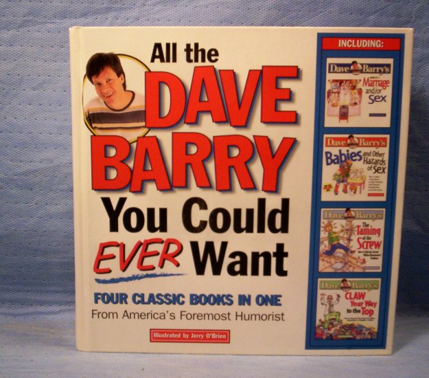 All the Dave Barry You Could Ever Want: Four Classic Books in One, FREE SHIPPING