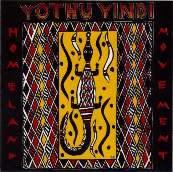 YOTHU YINDI - HOMELAND MOVEMENT - AUSTRALIA - DIDGERIDOO - CD