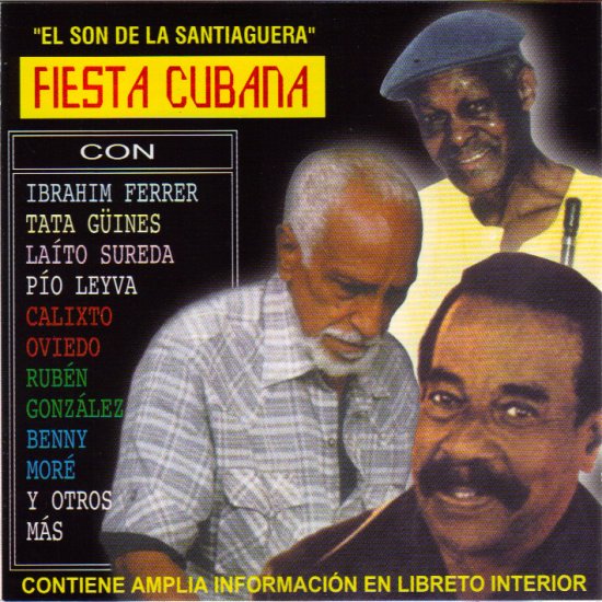 CALIXTO OVIEDO - TRIO LA ROSA - PIO LEYVA - LAITO SUREDA - FIESTA CUBANA - CUBA - CD