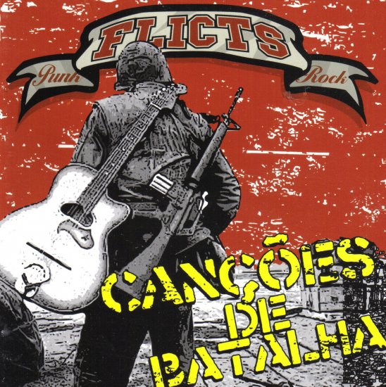 FLICTS - CANCOES DE BATALHA - AMIGOS - BRAZIL PUNK ROCK - BRASIL - CD
