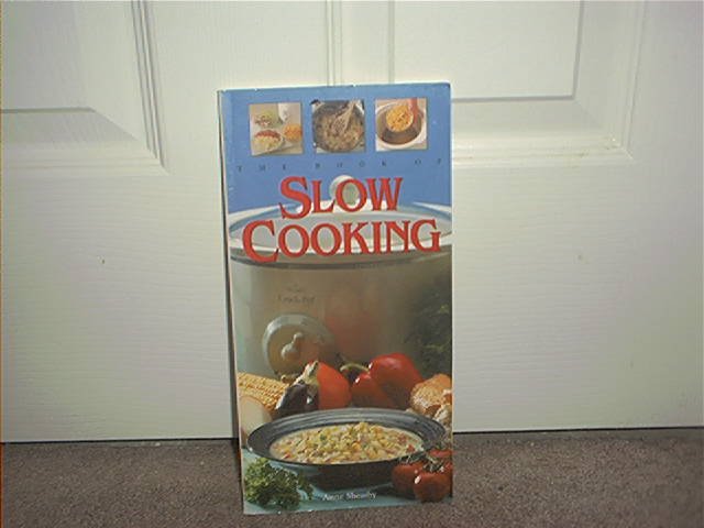 THE BOOK OF SLOW COOKING COOKBOOK ~BRAND NEW!~