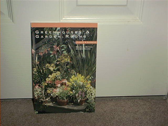BROOKLYN BOTANIC GARDEN GREENHOUSES & GARDEN ROOMS BOOK BRAND NEW