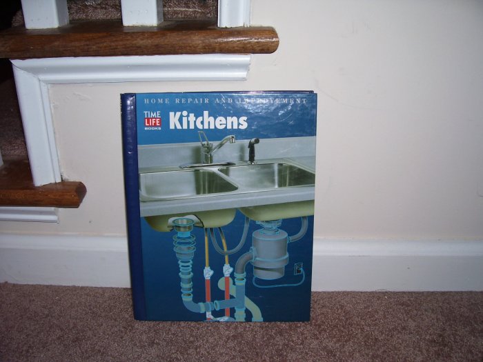 KITCHENS Home Repair and Improvement Book NEW! TIME-LIFE BOOKS