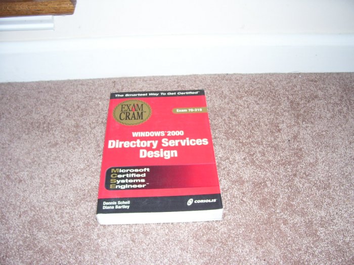 EXAM CRAM WINDOWS 2000 DIRECTORY SERVICES DESIGN BOOK NEW!