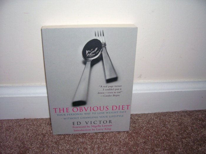 THE OBVIOUS DIET Book NEW! LOSE WEIGHT WITHOUT CHANGING YOUR LIFESTYLE