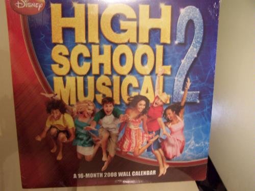 HIGH SCHOOL MUSICAL 2 * 2008 * 16 MONTH WALL CALENDAR * NEW *