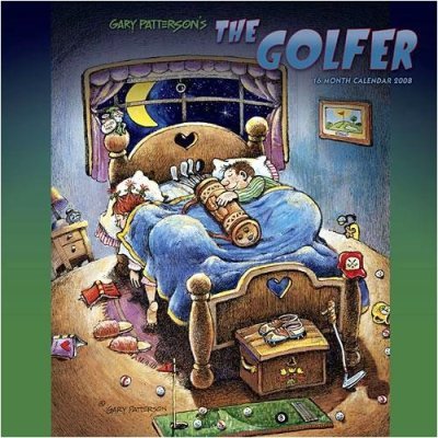 GARY PATTERSON'S * THE GOLFER * 2008 * 16 MONTH WALL CALENDAR! w/MAGNETS