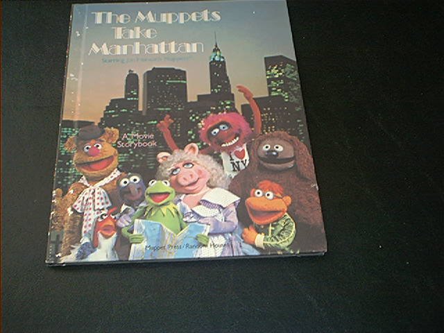 The Muppets Take Manhattan Movie Storybook * EXCELLENT CONDITION * 1984 H/C