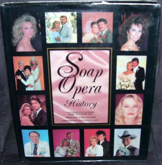 SOAP OPERA HISTORY Book * HARDCOVER * w/DUSTJACKET 1991