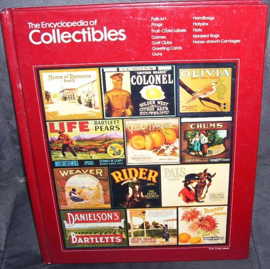 THE ENCYCLOPEDIA OF COLLECTIBLES Book From FOLK ART TO HORSE DRAWN CARRIAGES