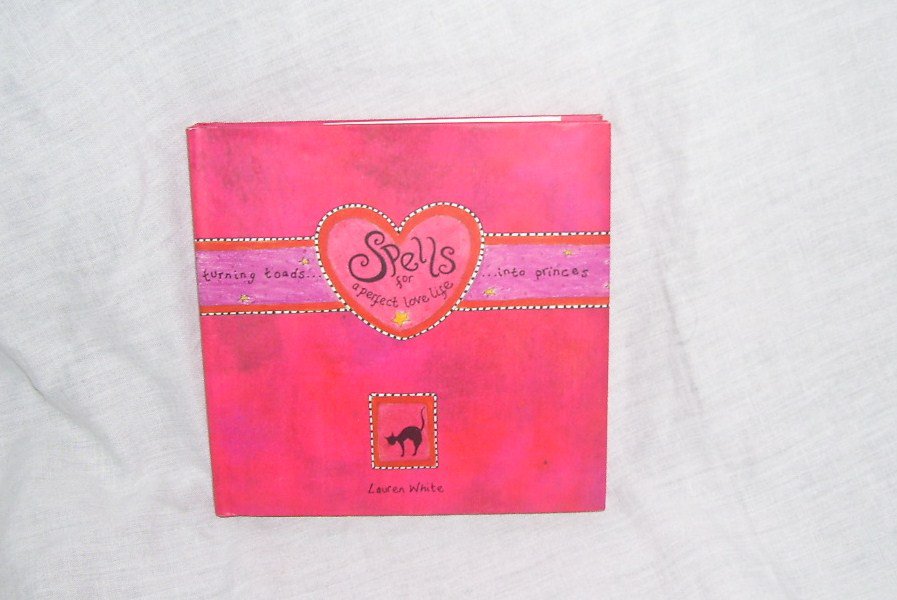 SPELLS FOR A PERFECT LOVE LIFE NEW AGE BOOK ~BRAND NEW!~