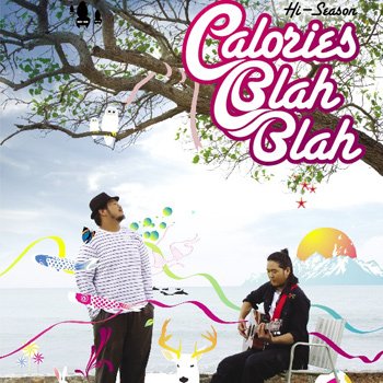 Calories Blah Blah New Album - Hi-Season