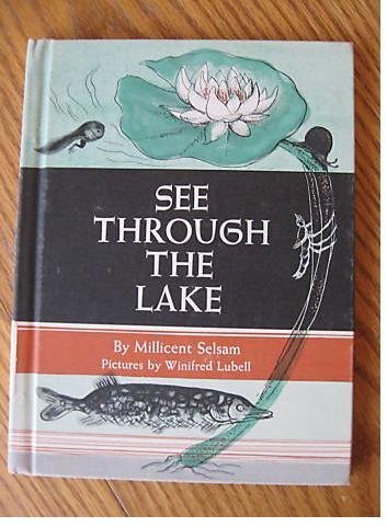 The See Through Lake by Selsam and Lubell