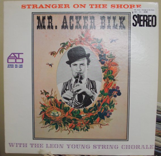 Mr. Acker Bilk with the Leon Young String Chorale Stranger on the Shore LP 1961