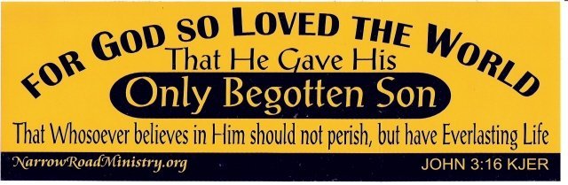 FOR GOD SO LOVED THE WORLD Bumper Sticker