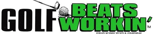 GOLF BEATS WORKIN' Bumper Sticker