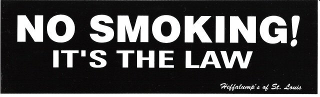 NO SMOKING! IT'S THE LAW Bumper Sticker