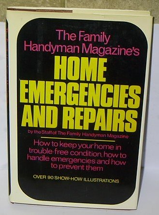 HOME EMERGENCIES & REPAIRS by Family Handyman Magazine BOOK + FREE U.S. SHIPPING