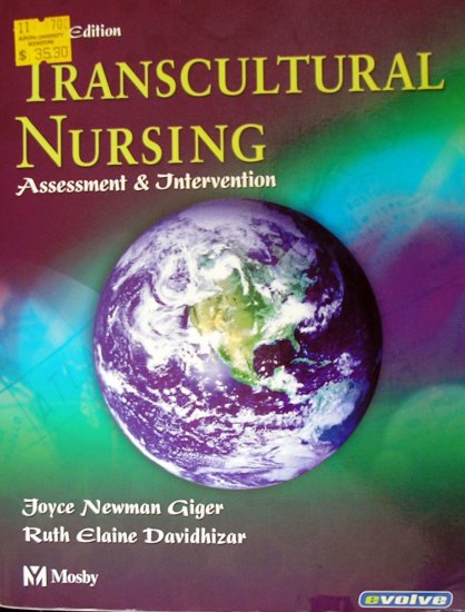 Transcultural Nursing: Assessment & Intervention: ISBN-10: 0323022952, ISBN-13: 978-0323022958