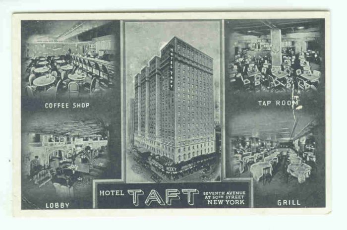 73691 NY New York City Vintage Postcard Hotel Taft Seventh Avenue