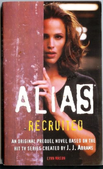 Recruited: A Prequel to Alias PB