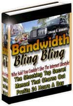 Bandwidth Bling Bling