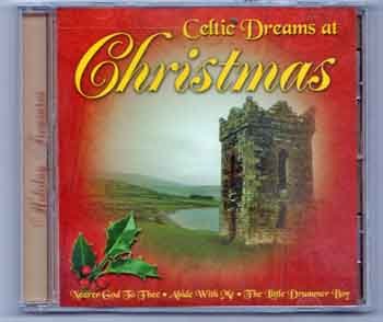 Celtic Dreams at Christmas CD Lovely Music of Ireland