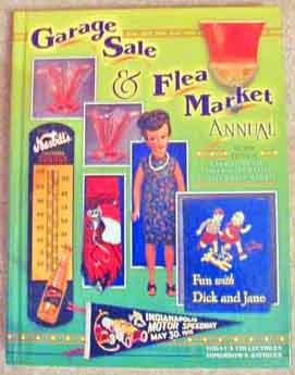 Garage Sale, Flea Market, Collectibles Value & Identification Guide Book