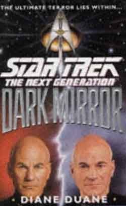 Dark Mirror by Diane Duane - Star Trek: The Next Generation Hard Cover