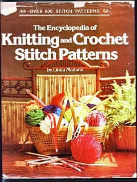 Encyclopedia of Knitting & Crochet Stitch Patterns - Vintage 1970s
