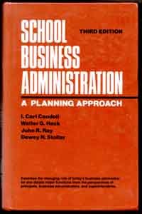 School Business Administration - 3rd Edition - Candoli, Hack, Ray & Stollar