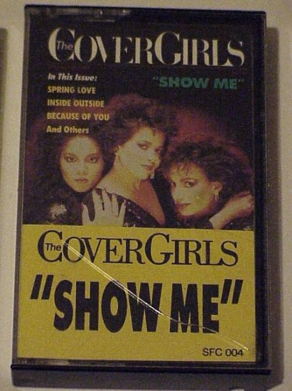 Show Me(Fever Records) - The Cover Girls(Cassette 1987)