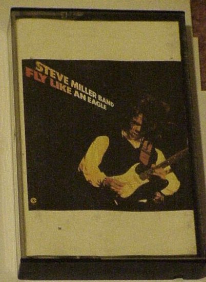 Fly Like An Eagle - Steve Miller (Cassette 1987)