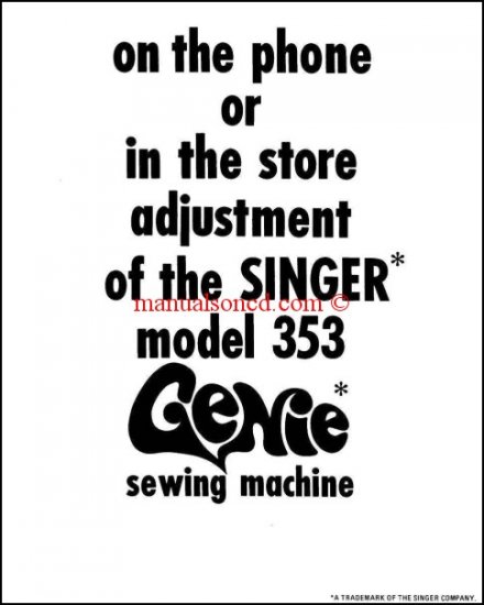 Singer 353 Genie Sewing Machine Adjustment Manual