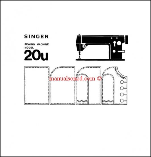 Singer 20U Sewing Machine Instruction Manual