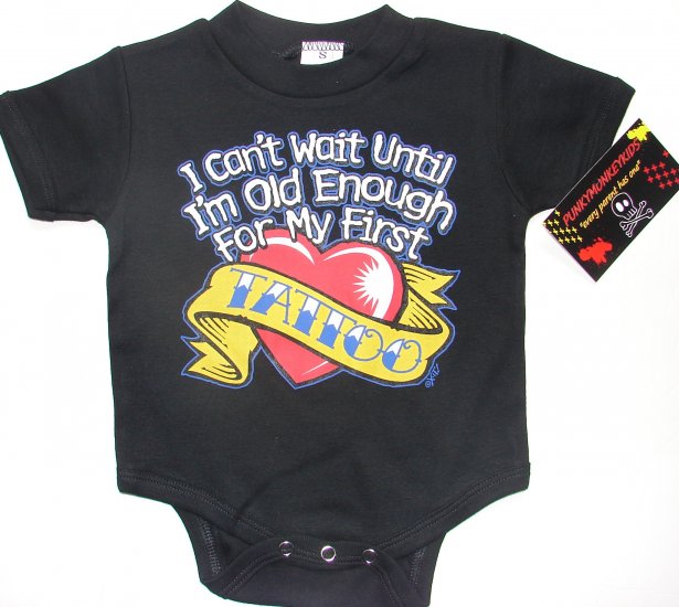 NEW BLACK ONESIE OR TODDLER TEE "I CANT WAIT UNTIL IM OLD ENOUGH FOR MY FIRST TATTOO"
