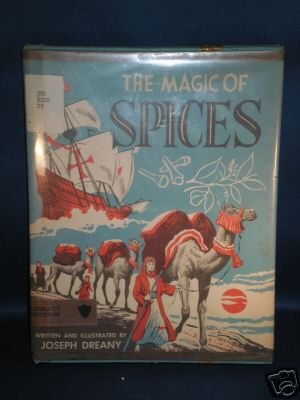VINTAGE BOOK AS SHOWN~THE MAGIC OF SPICES~1961