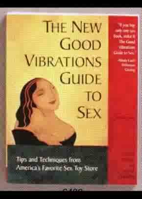 Book - The New Good Vibrations Guide to Sex - ELD6482