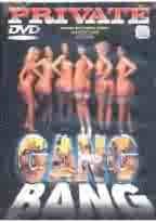 Gang Bang - PRIVATE MEDIA PROD