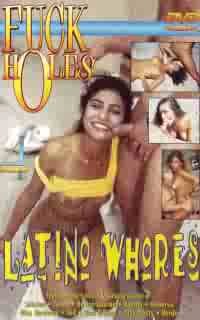 Fuck Holes: Latino Whores - LEGEND