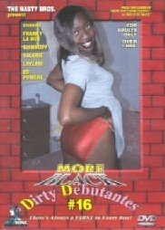 DVD - More Black Dirty Debantes #16 - NEW MACHINE