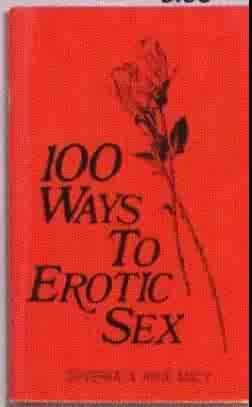 Book - 100 Ways to Erotic Sex - ELD7660