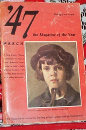 '47 THE MAGAZINE OF THE YEAR FIRST EDITION VOL 1 NO. 1 FREE SHIPPING!