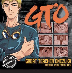 GTO Great Teacher Onizuka Original Anime Sountrack CD TOKYOPOP